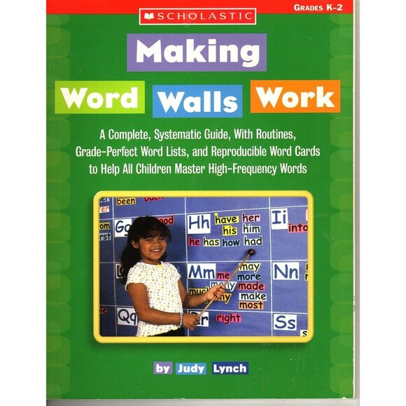 Scholastic Making Word Walls Work Guide with Routines Grades K-2 - Picture 1 of 2